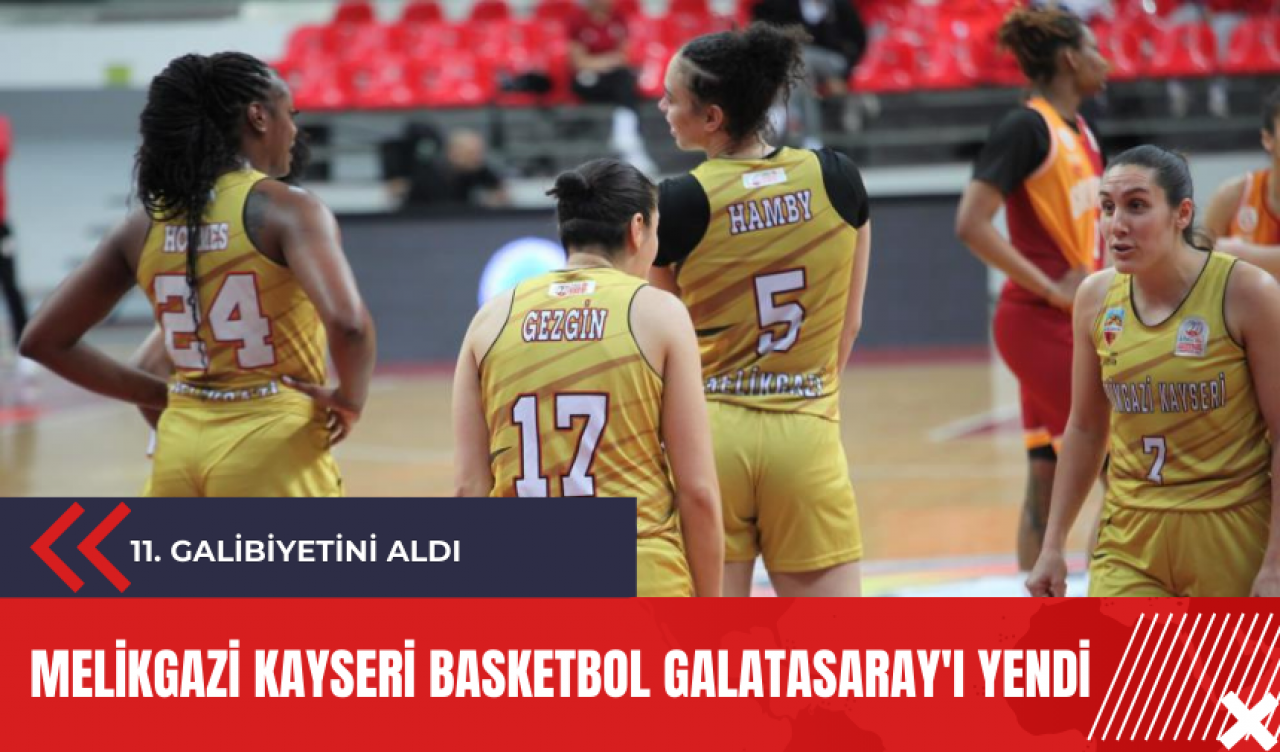 Melikgazi Kayseri Basketbol Galatasaray'ı yendi