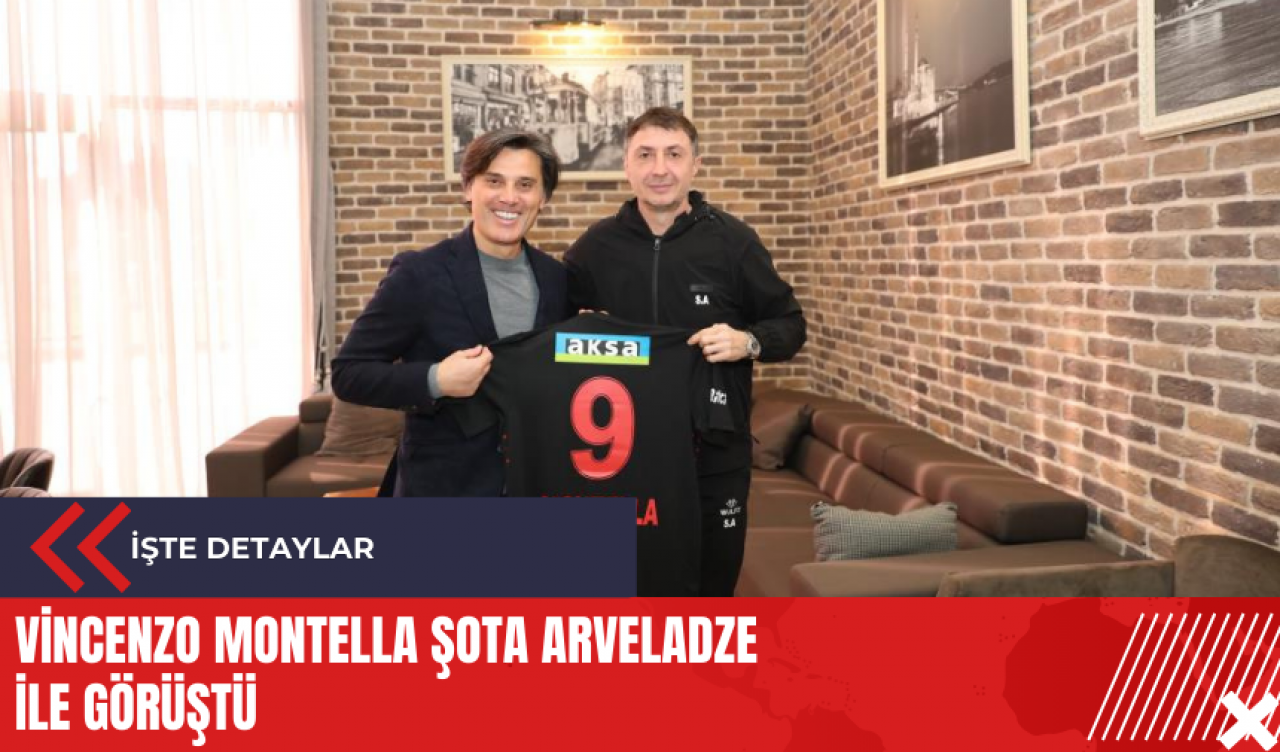 Vincenzo Montella Şota Arveladze ile görüştü