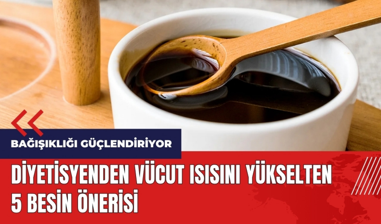 Vücut ısısını yükselten 5 besin