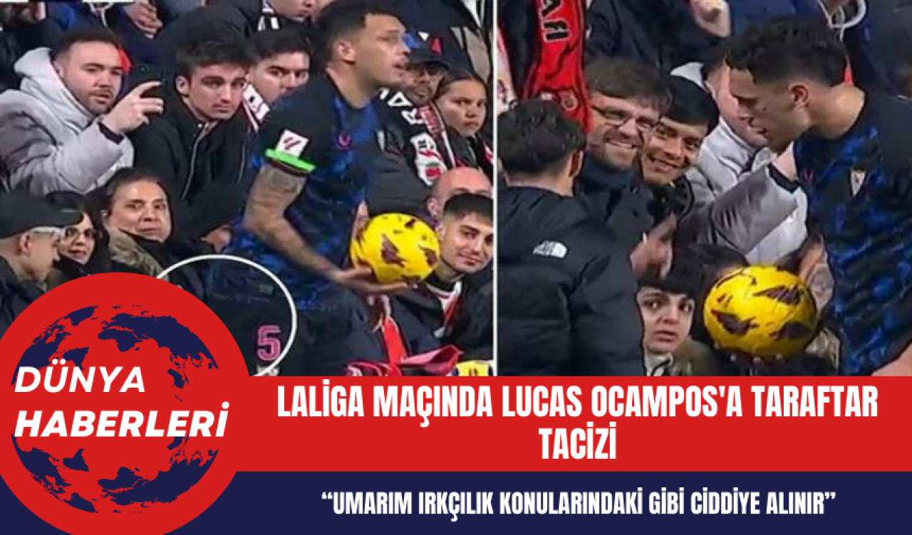 LaLiga Maçında Lucas Ocampos'a Taraftar T*cizi