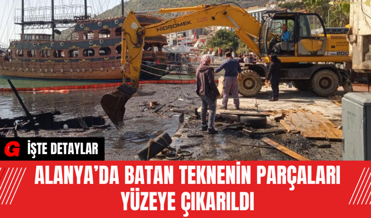 Alanya’da Batan Teknenin Parçaları Yüzeye Çıkarıldı