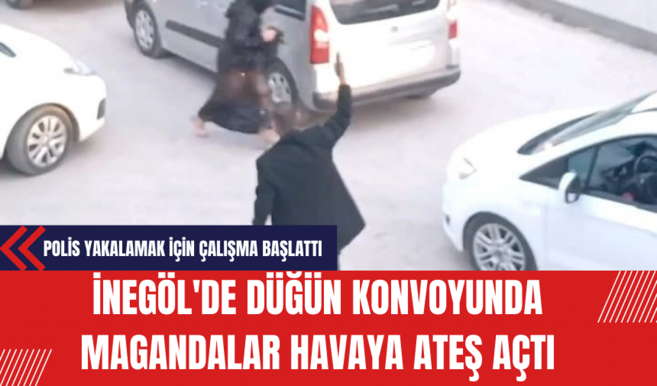 İnegöl'de Düğün Konvoyunda Magandalar Havaya Ateş Açtı