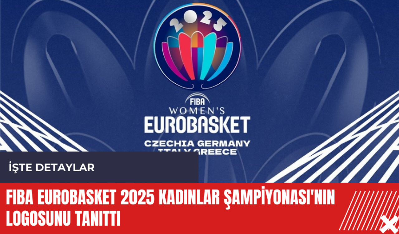 FIBA EuroBasket 2025 Kadınlar Şampiyonası'nın logosunu tanıttı