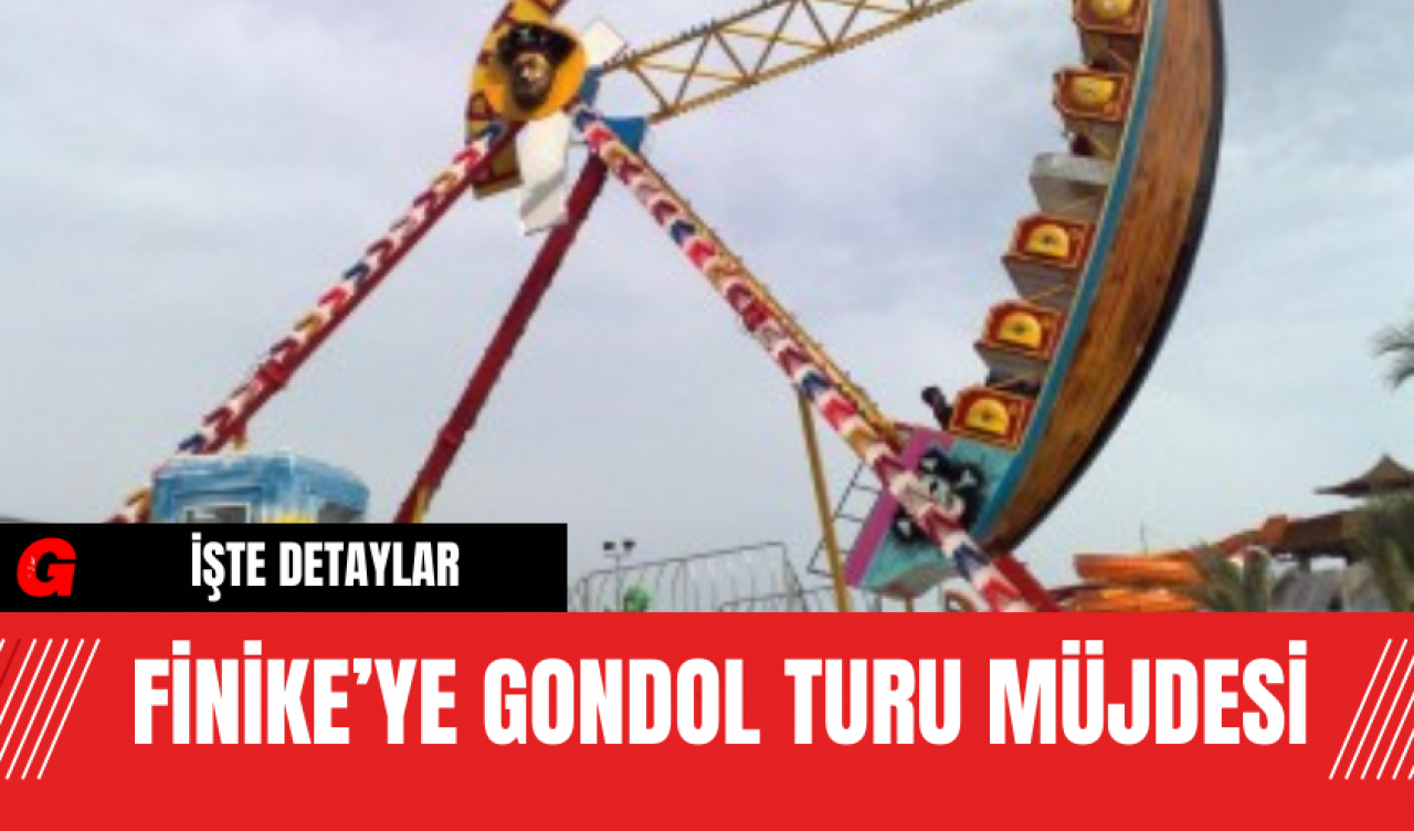 Finike’ye Gondol Turu Müjdesi