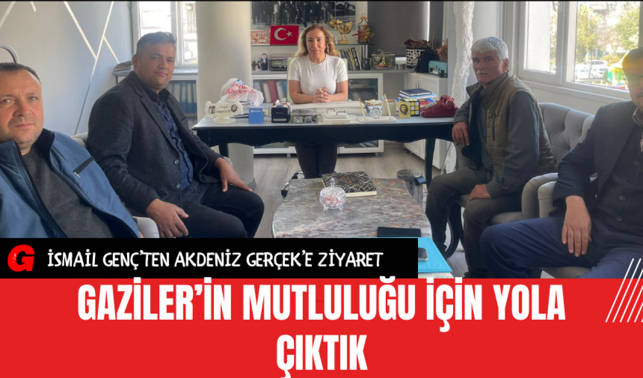 Gaziler’in mutluluğu için yola çıktık