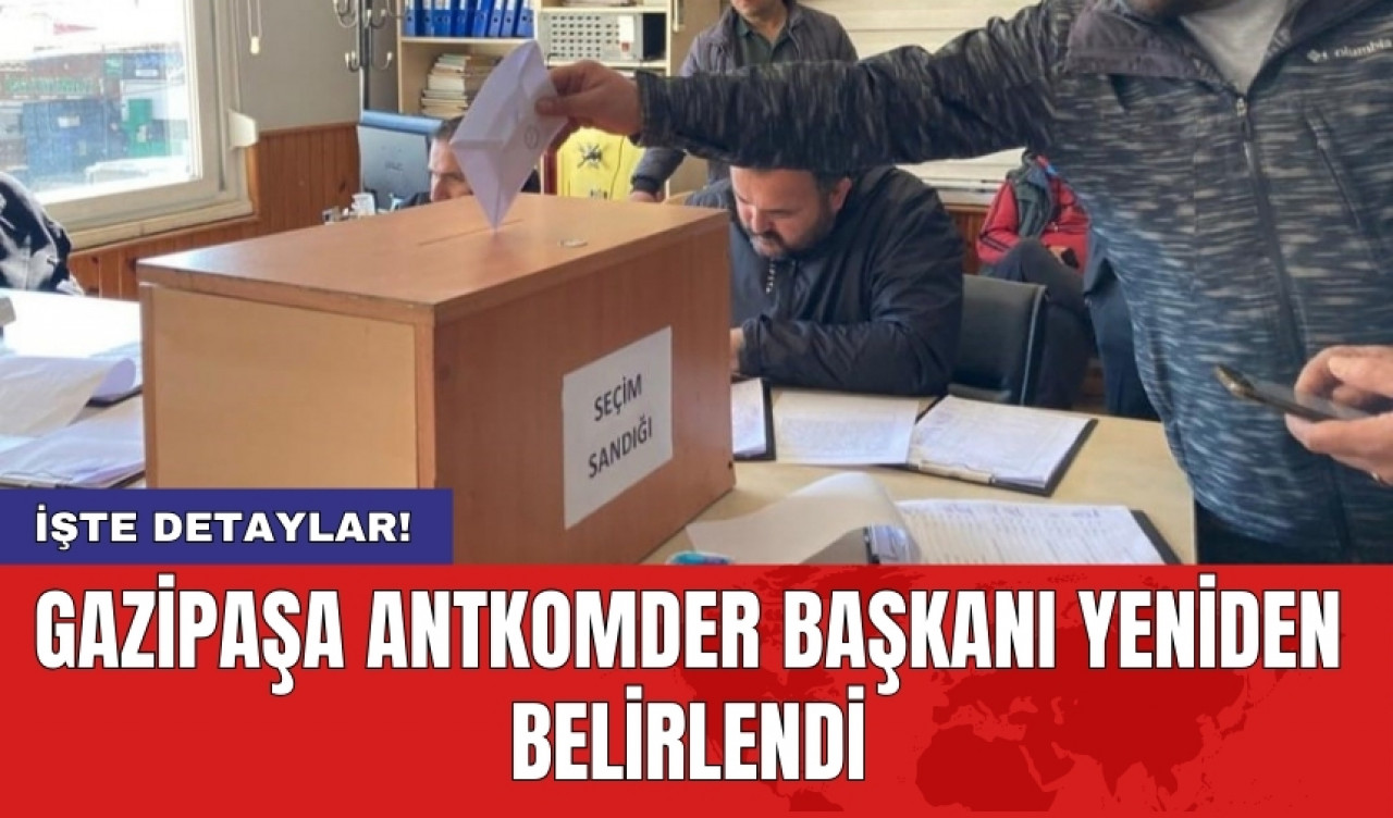 Gazipaşa ANTKOMDER başkanı yeniden belirlendi