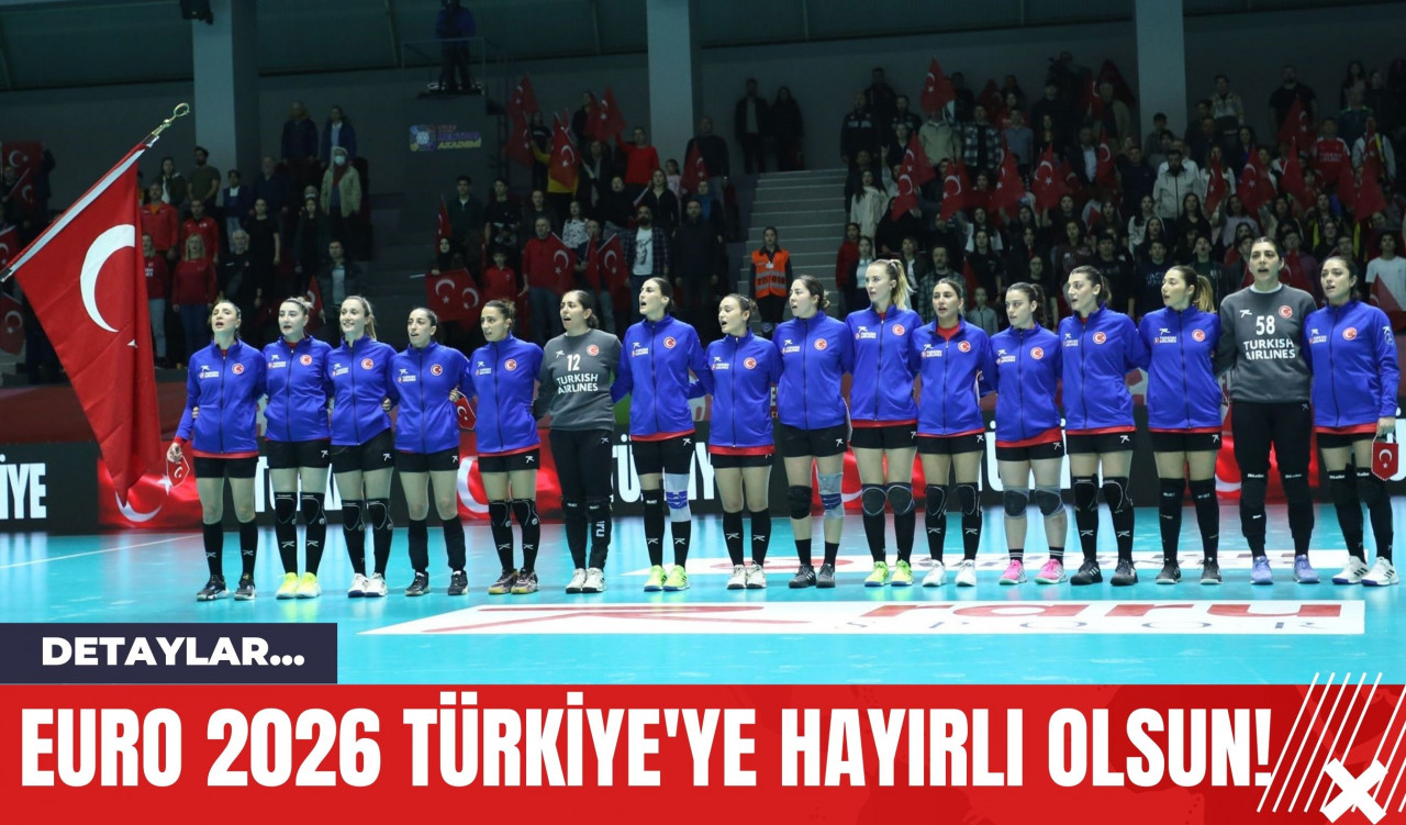 EURO 2026 Türkiye'ye Hayırlı Olsun!