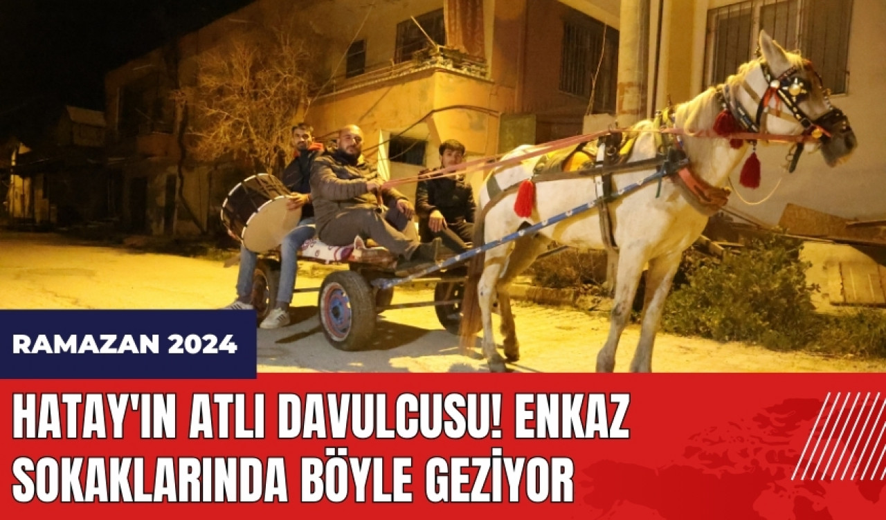 Hatay'ın atlı davulcusu! Enkaz sokaklarında böyle geziyor