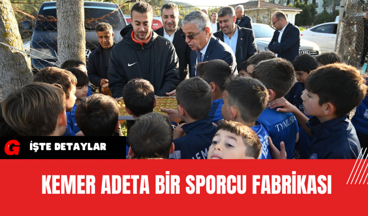 Kemer Adeta Bir Sporcu Fabrikası