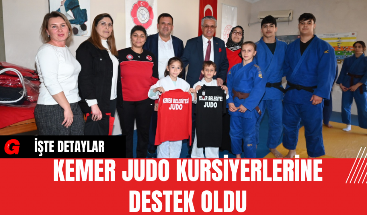 Kemer Judo Kursiyerlerine Destek Oldu