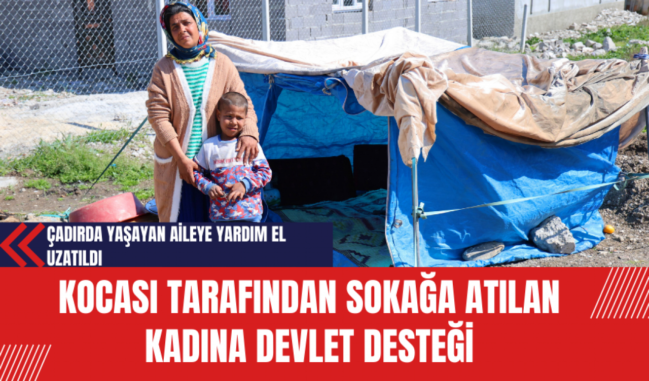 Kocası Tarafından Sokağa Atılan Kadına Devlet Desteği