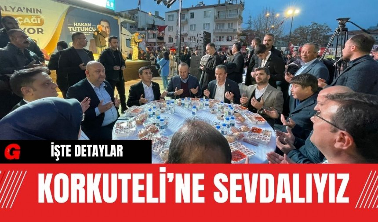 Korkuteli’ne sevdalıyız