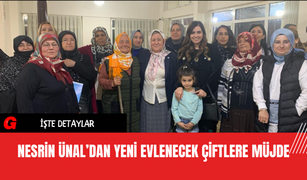 Nesrin Ünal’dan Yeni Evlenecek Çiftlere Müjde