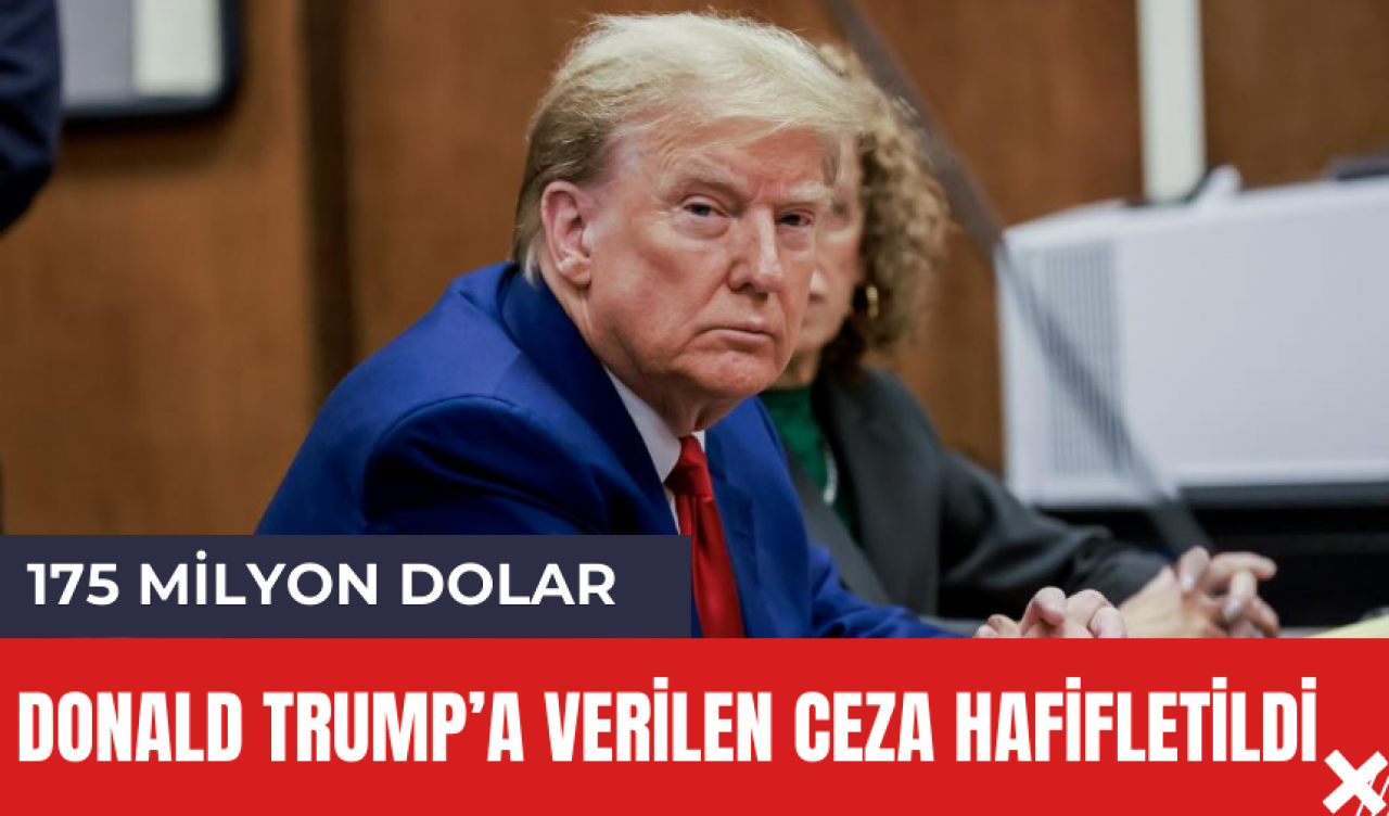 Trump'a Verilen Ceza Hafifletildi! İşte O Ceza