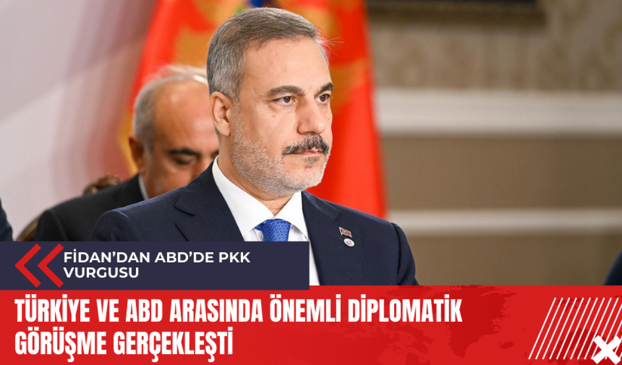 Türkiye ve ABD arasında önemli diplomatik görüşme gerçekleşti