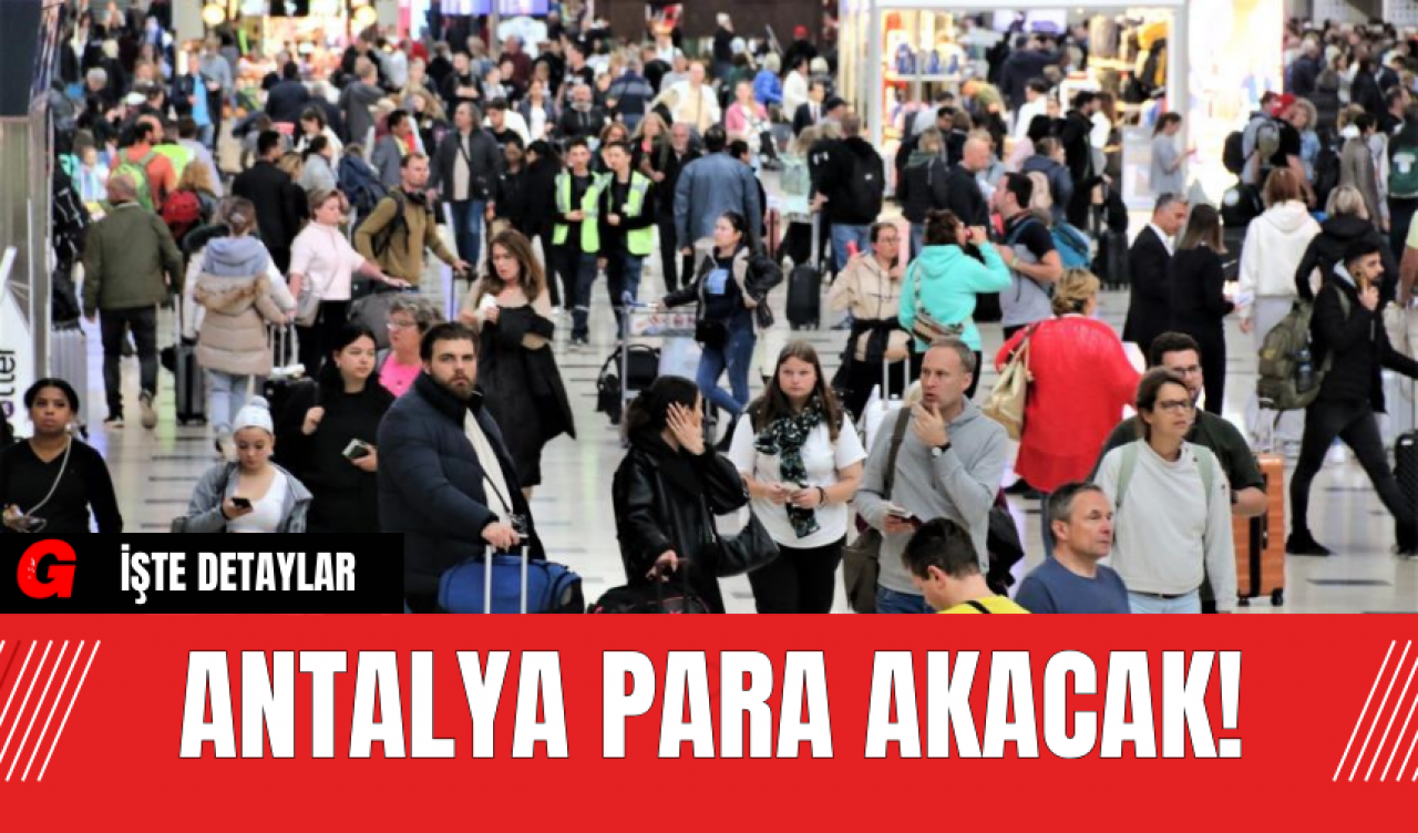 Antalya Para Akacak!