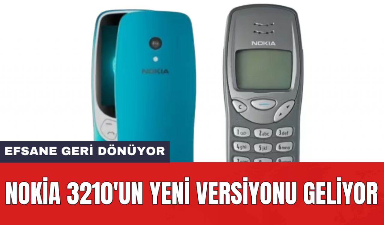 Efsane geri dönüyor: Nokia 3210'un yeni versiyonu geliyor