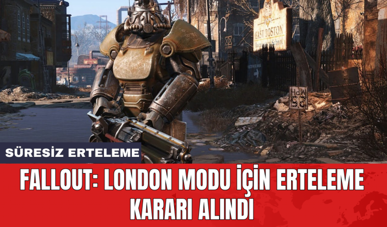 Fallout: London modu için erteleme kararı alındı