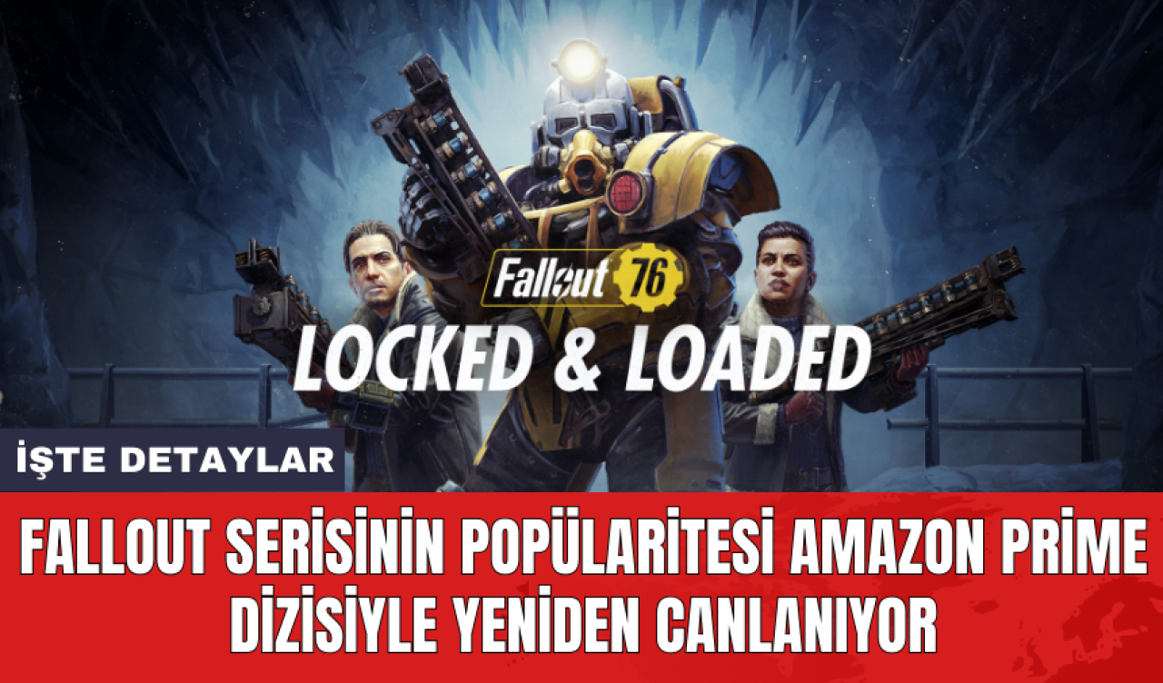 Fallout serisinin popülaritesi Amazon Prime dizisiyle yeniden canlanıyor