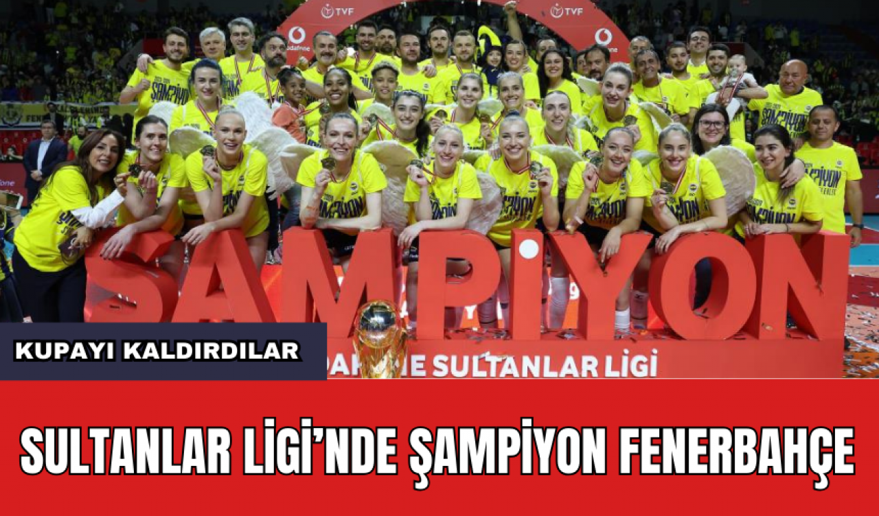 Şampiyon Fenerbahçe