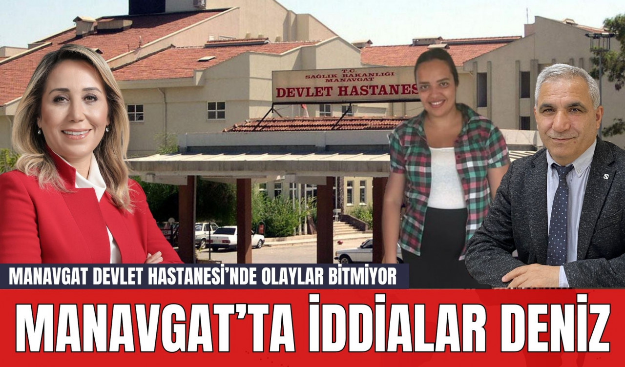 Manavgat’ta İddialar Deniz