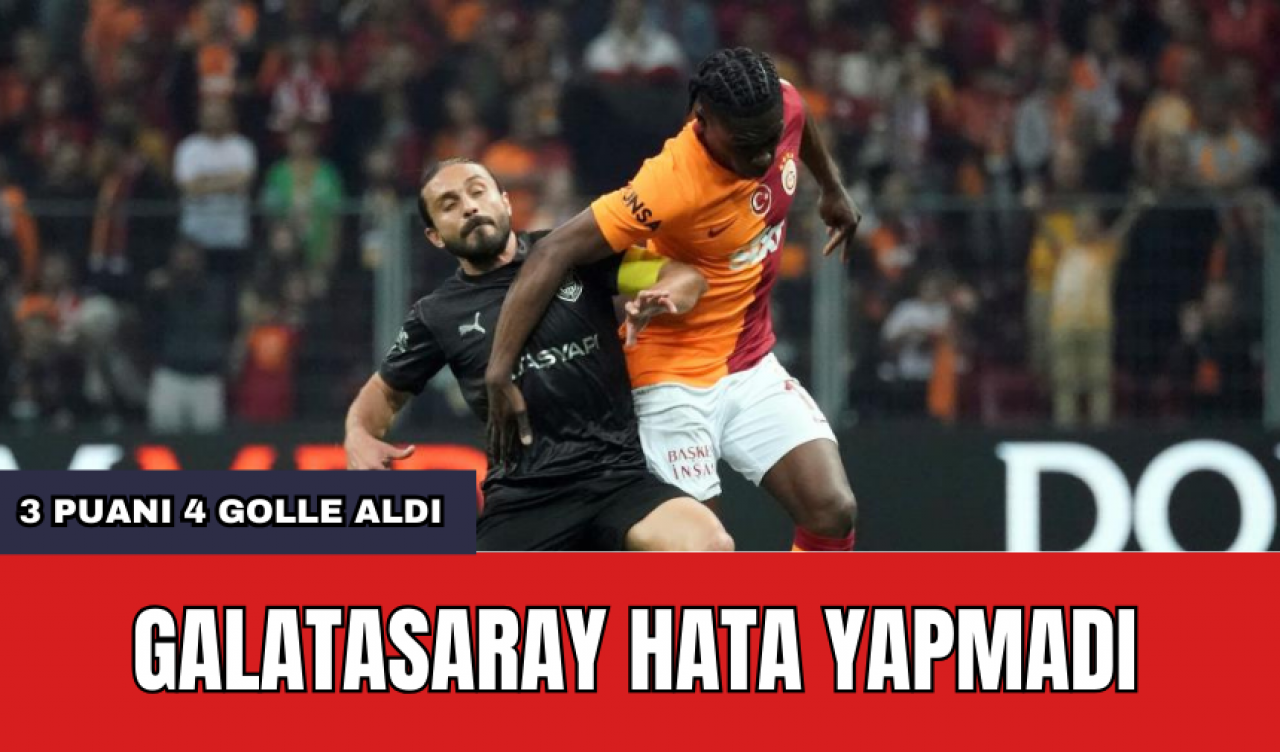 Galatasaray Hata Yapmadı