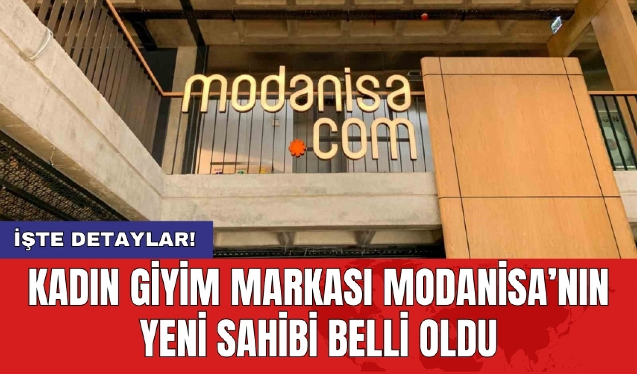 Kadın giyim markası Modanisa’nın yeni sahibi belli oldu