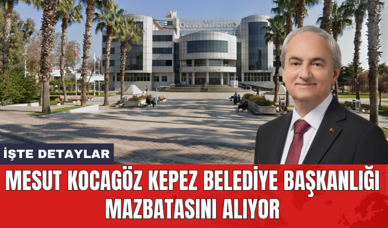 Mesut Kocagöz Kepez Belediye Başkanlığı mazbatasını alıyor