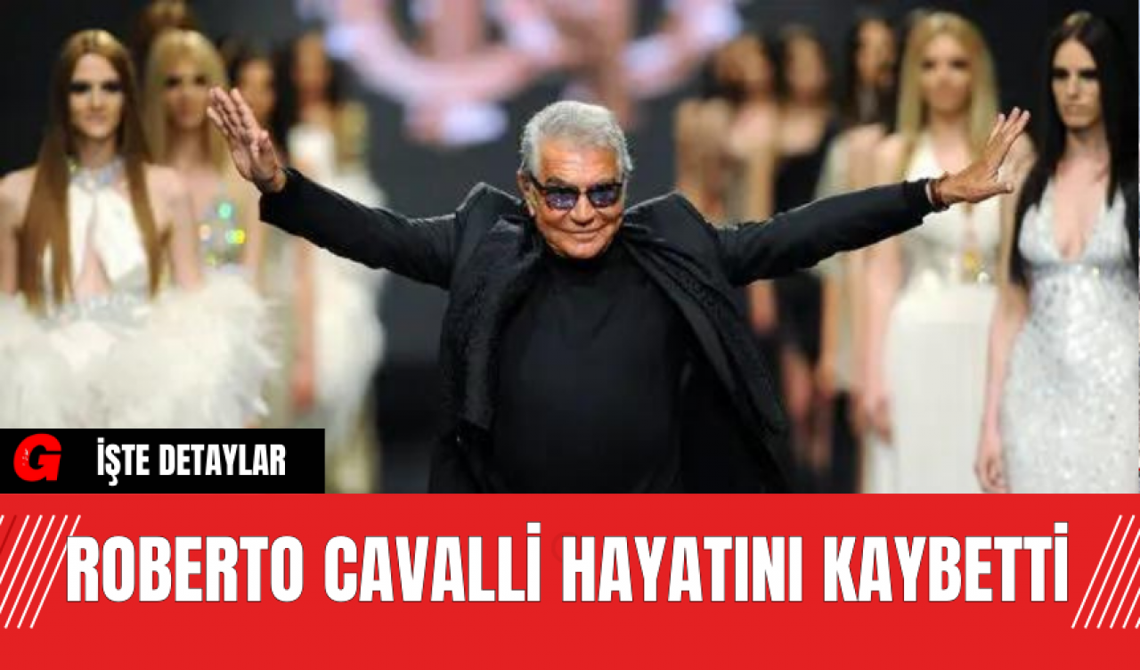 Roberto Cavalli Hayatını Kaybetti