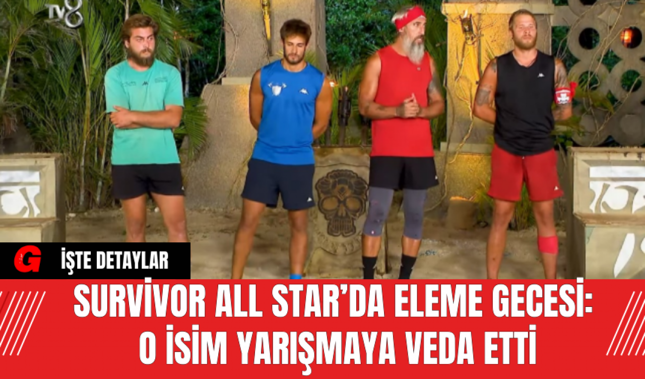 Survivor All Star’da Eleme Gecesi: O İsim Yarışmaya Veda Etti