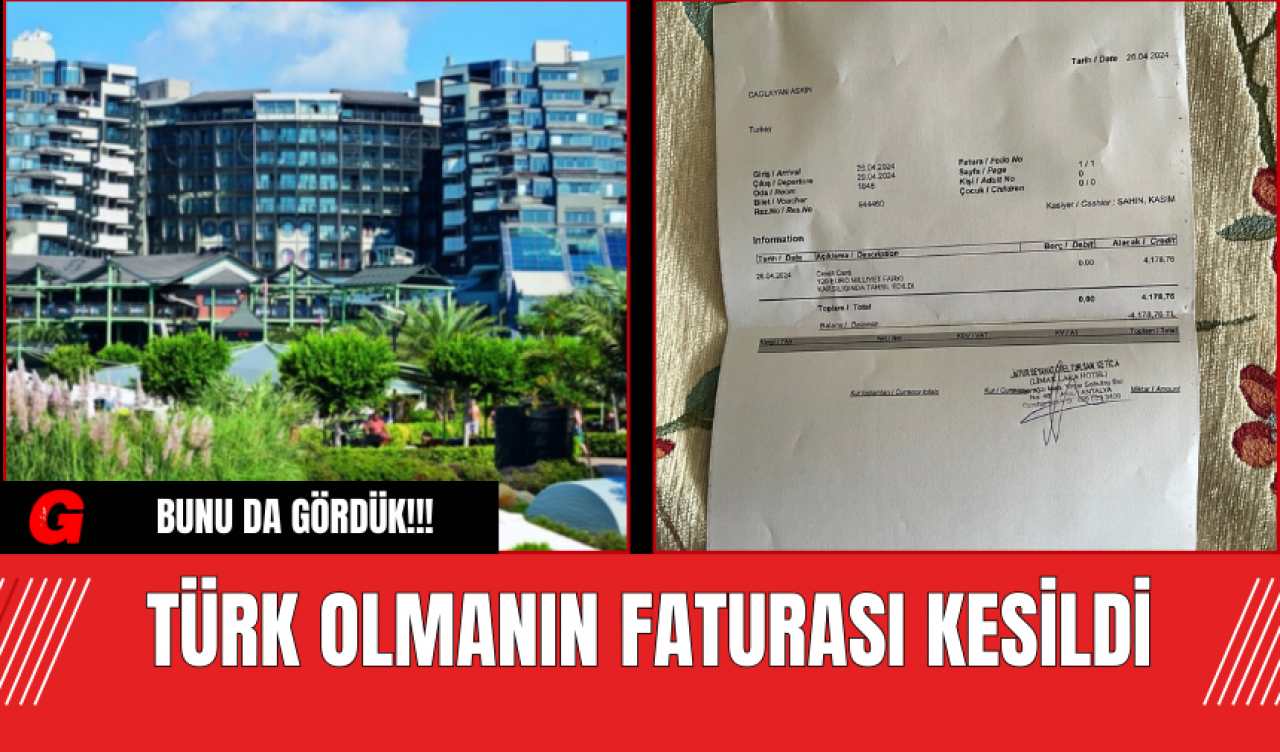 Türk Olmanın Faturası Kesildi