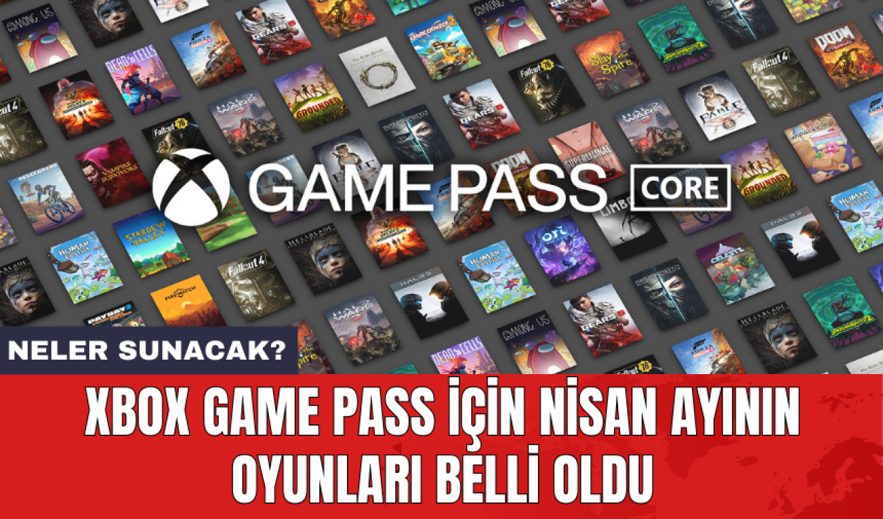 Xbox Game Pass için nisan ayının oyunları belli oldu