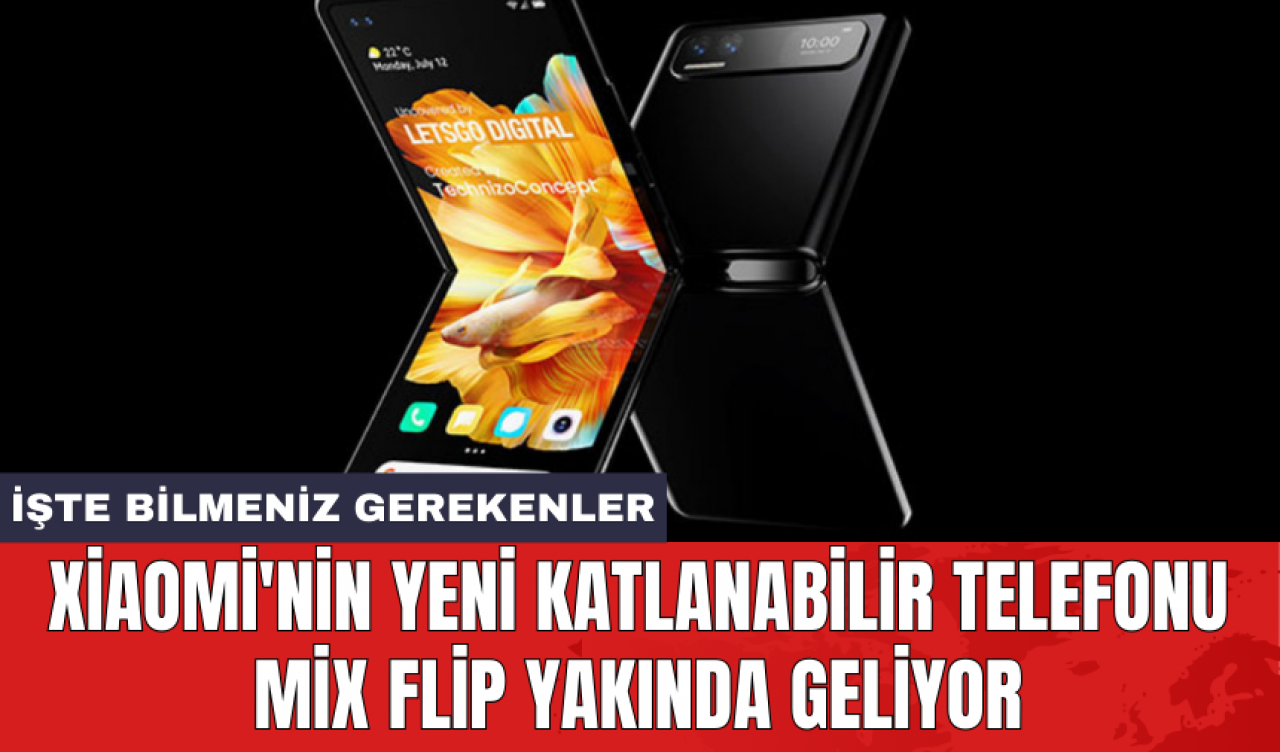 Xiaomi'nin yeni katlanabilir telefonu Mix Flip yakında geliyor