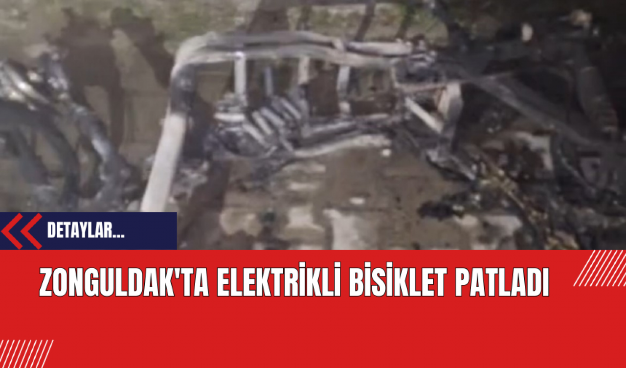 Zonguldak'ta Elektrikli Bisiklet Patladı