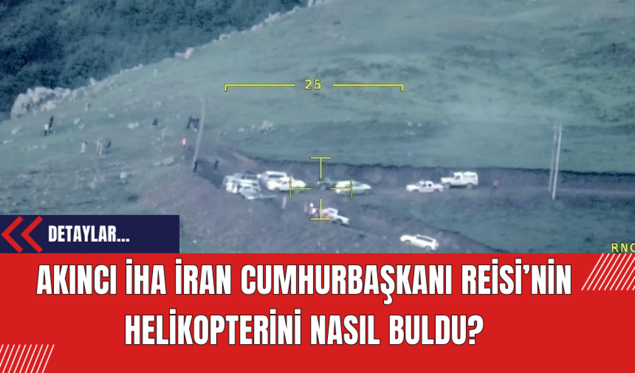 Akıncı İHA Reisi'nin Helikopterini Nasıl Buldu? İşte Dakika Dakika Yaşananlar...