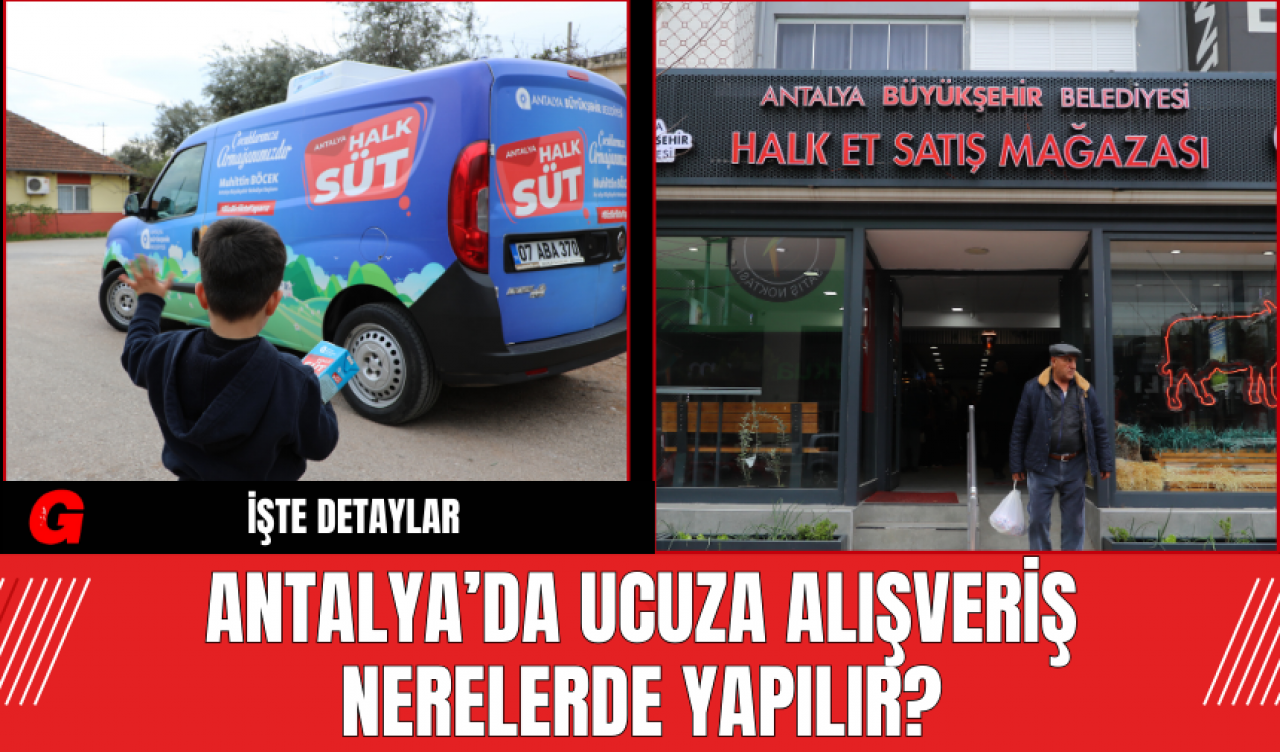 Antalya’da Ucuza Alışveriş Nerelerde Yapılır?