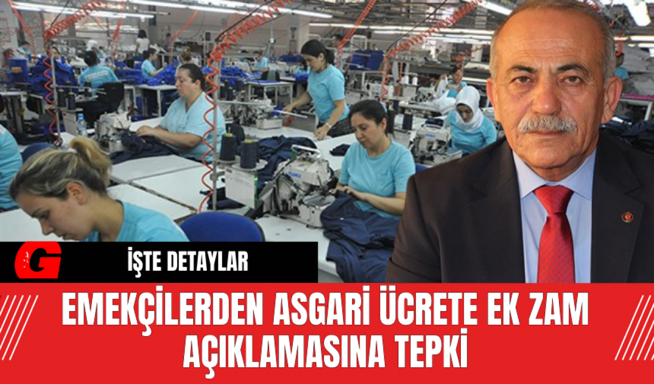 Emekçilerden Asgari Ücrete Ek Zam Açıklamasına Tepki