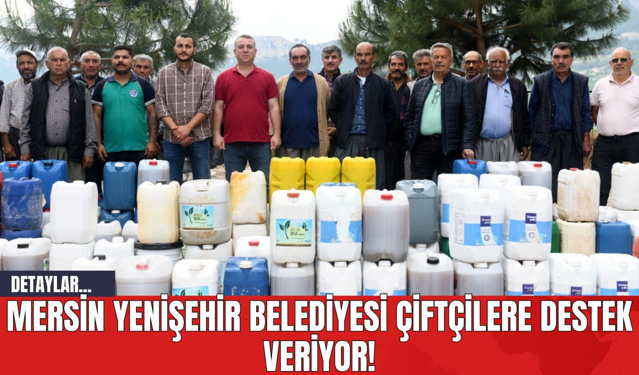 Mersin Yenişehir Belediyesi Çiftçilere Destek Veriyor!