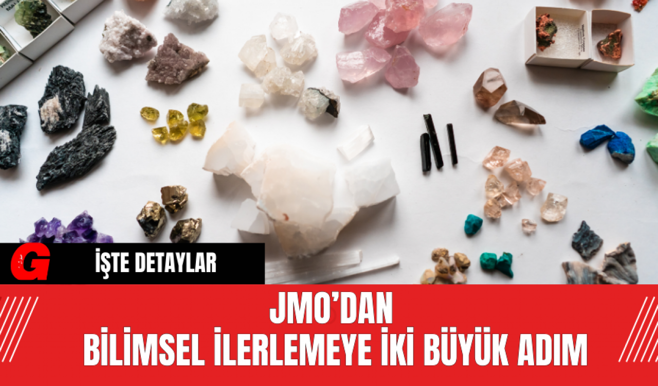 JMO’dan Bilimsel İlerlemeye İki Büyük Adım