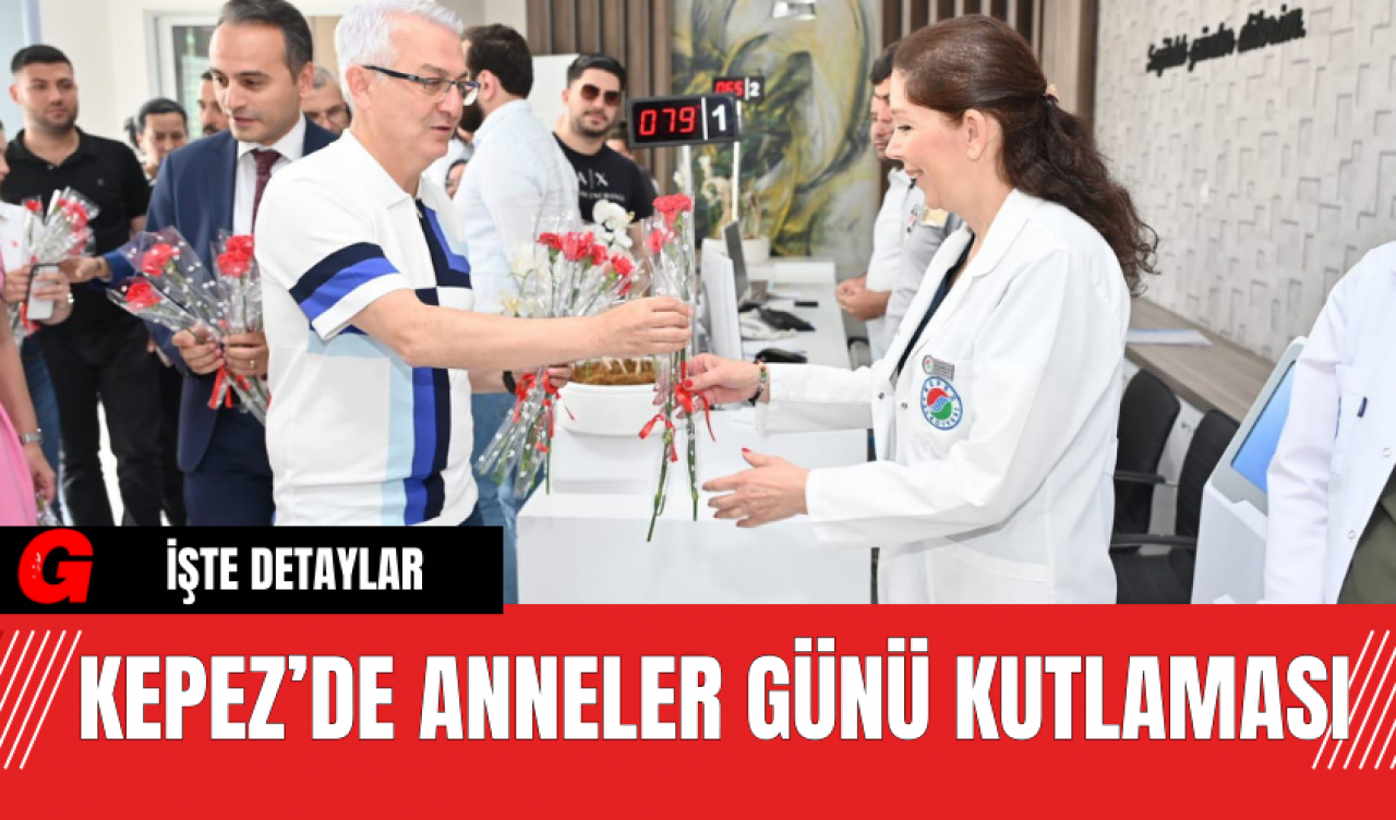 Kepez’de Anneler Günü Kutlaması