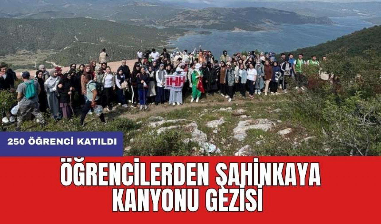 Öğrencilerden Şahinkaya Kanyonu gezisi