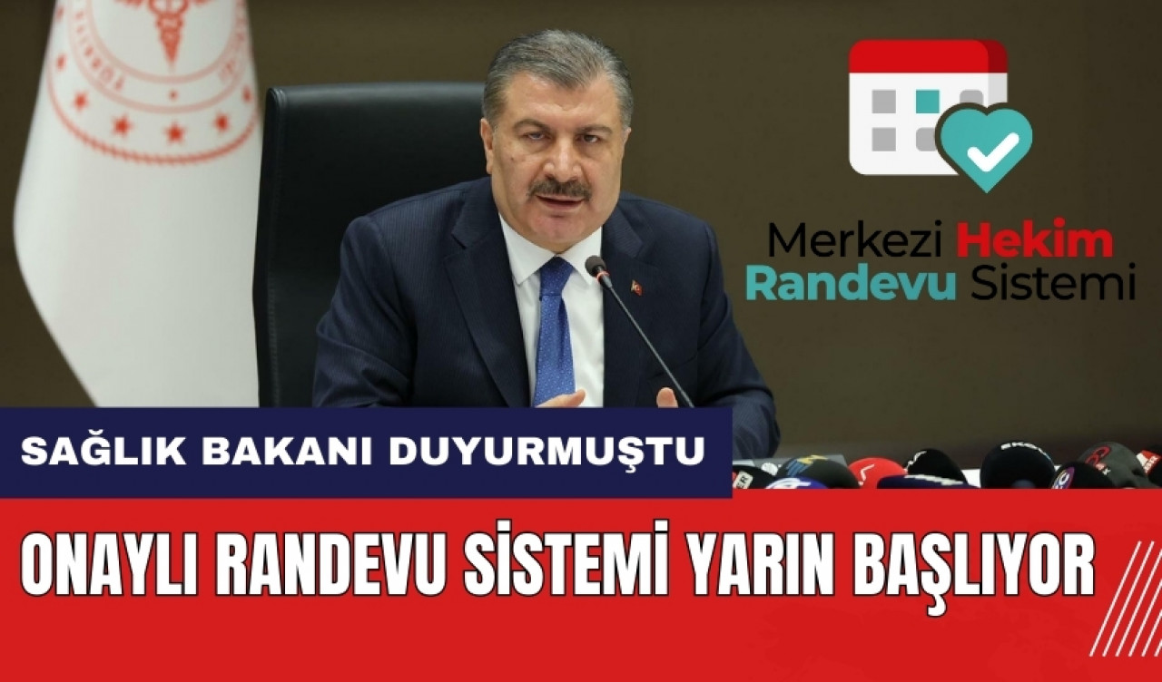 Onaylı Randevu Sistemi yarın başlıyor