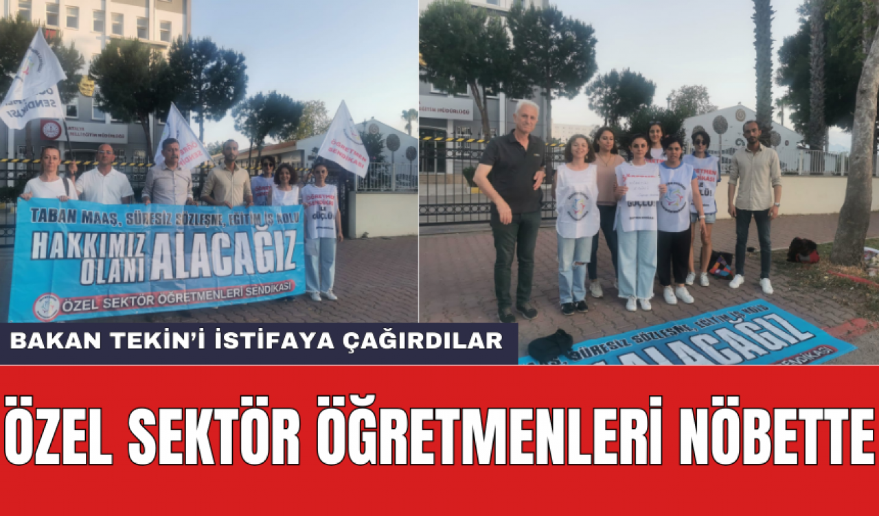 Özel Sektör Öğretmenleri Nöbette! "Geleceği Kurtaracağız"