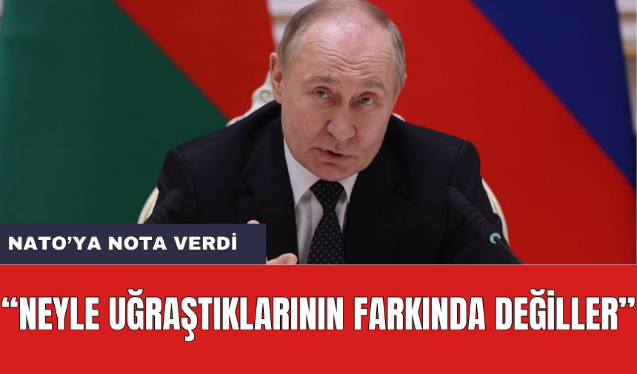 Putin'den NATO ve Avrupa Açıklaması! "Neyle Oynadıklarının Farkında Değiller"