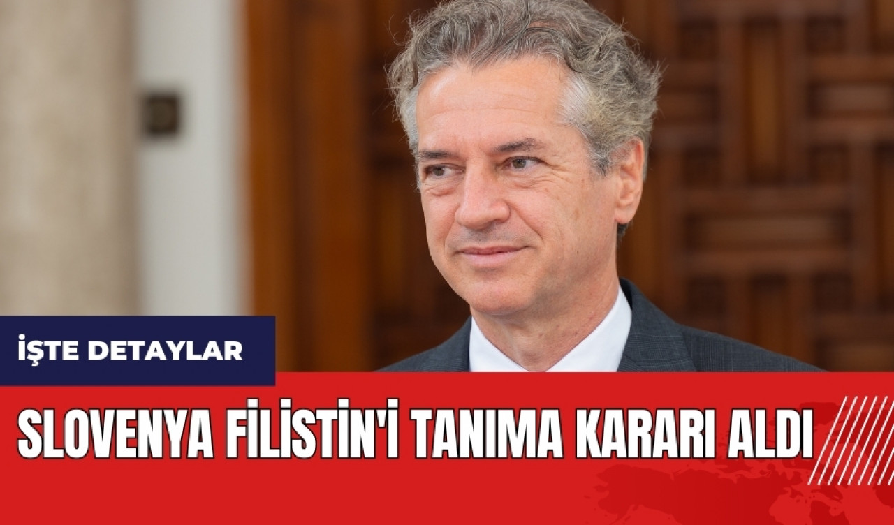 Slovenya Filistin'i tanıma kararı aldı