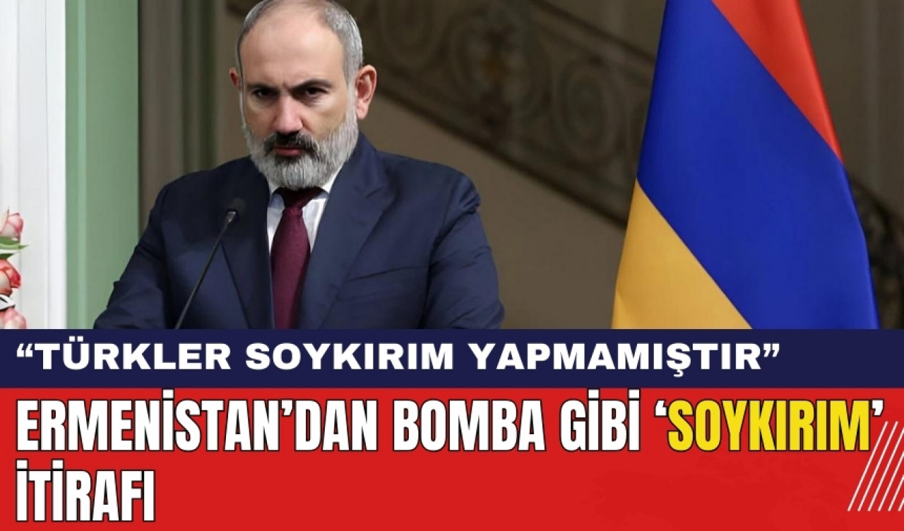 Ermenistan'dan Tarihi İtiraf: Türkler Soykırım Yapmamıştır