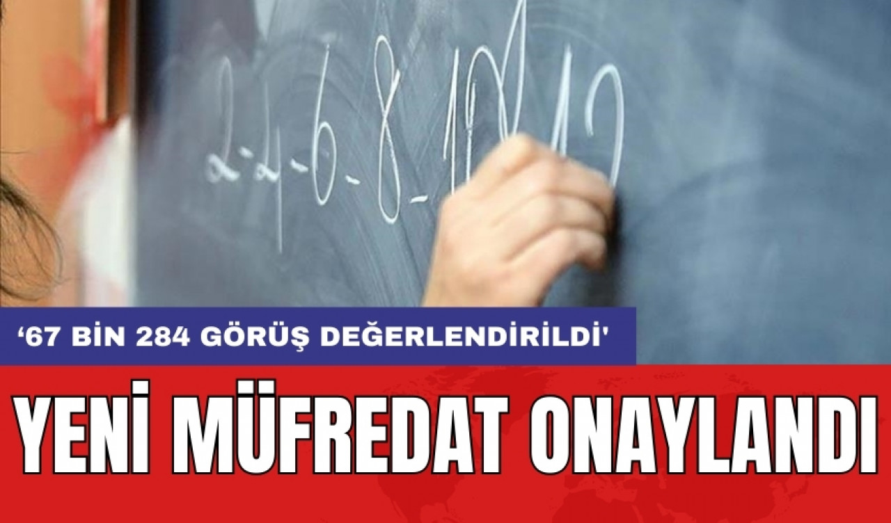 Yeni müfredat onaylandı