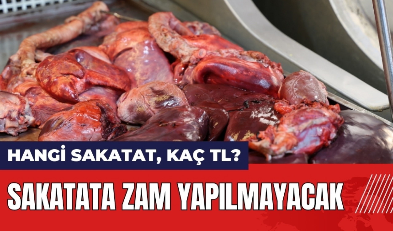 Adana'da sakatata zam yapılmayacak! Şırdan ne kadar? Hangi sakatat kaç TL?