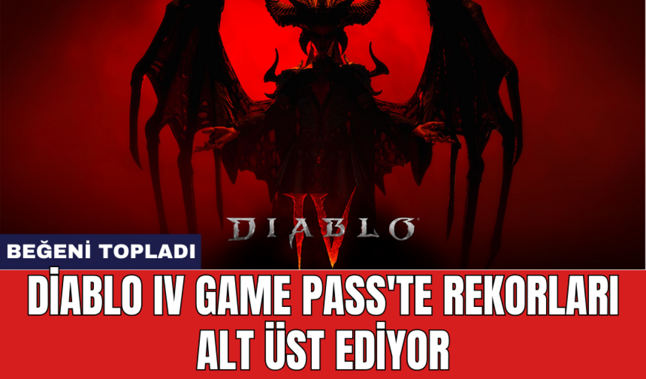 Diablo IV Game Pass'te rekorları alt üst ediyor