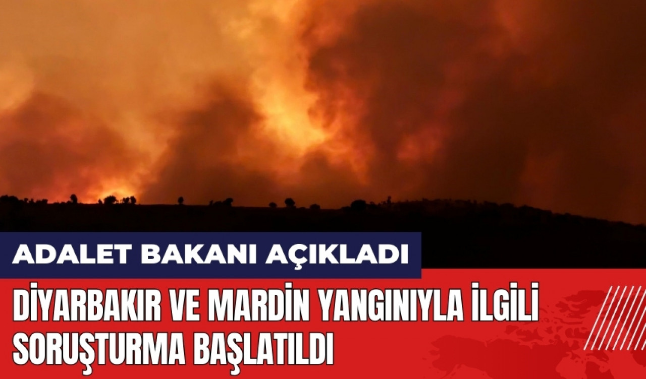 Diyarbakır ve Mardin yangınıyla ilgili soruşturma başlatıldı